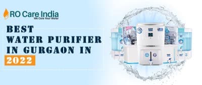 Best Water Purifier In Gurgaon in 2026