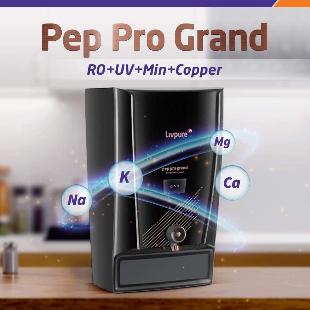 Livpure Pep Pro Grand Livpure Pep Pro Grand