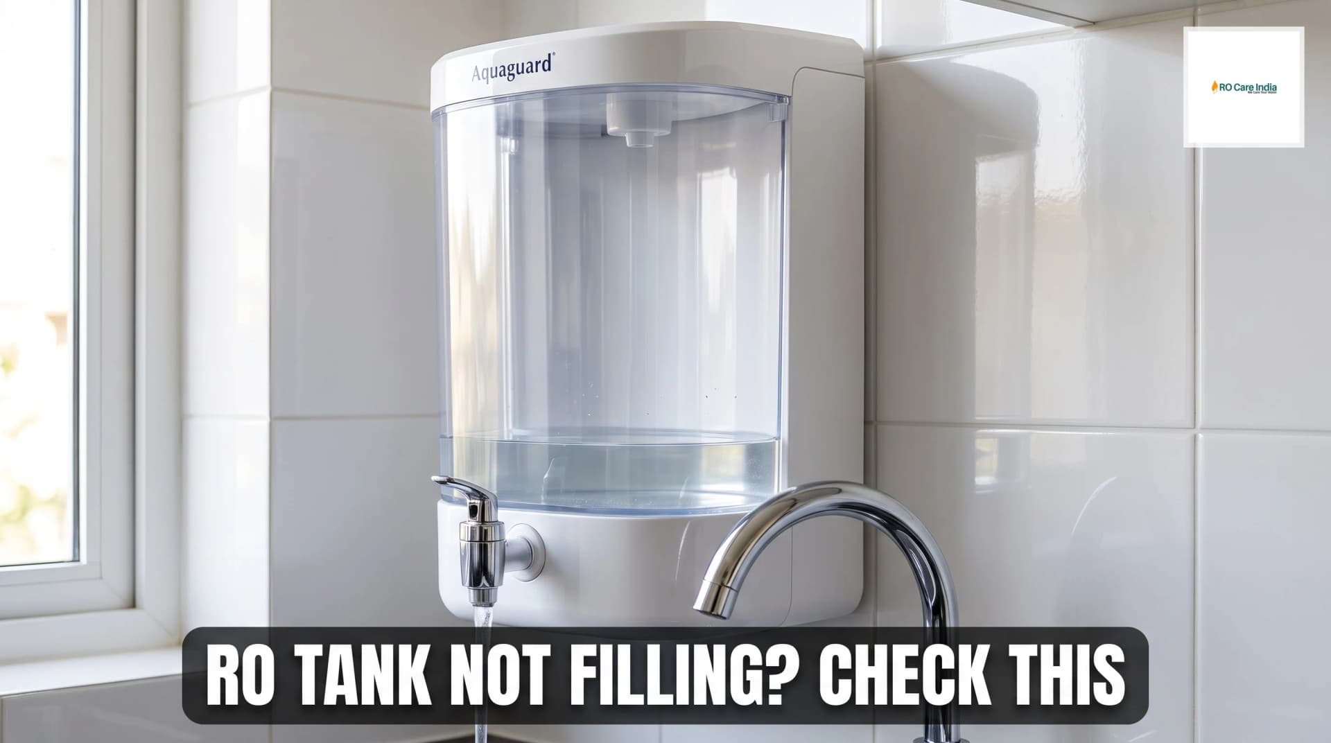 # Why Your Aquaguard RO Water Tank Refuses to Fill and How to Fix It Fast in Pune # Why Your Aquaguard RO Water Tank Refuses to Fill and How to Fix It Fast in Pune
