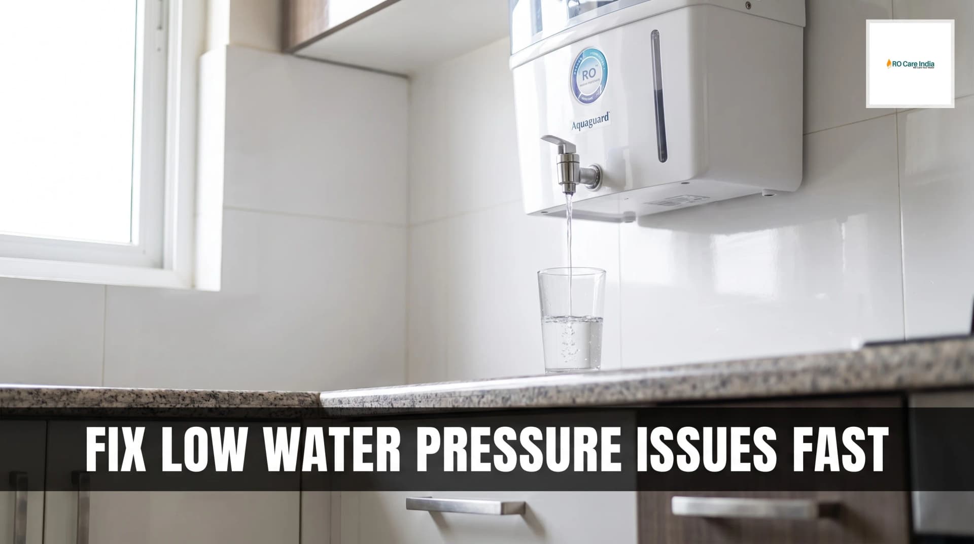 Aquaguard Water Pressure Low in Gurgaon: How to Fix It? Aquaguard Water Pressure Low in Gurgaon: How to Fix It?