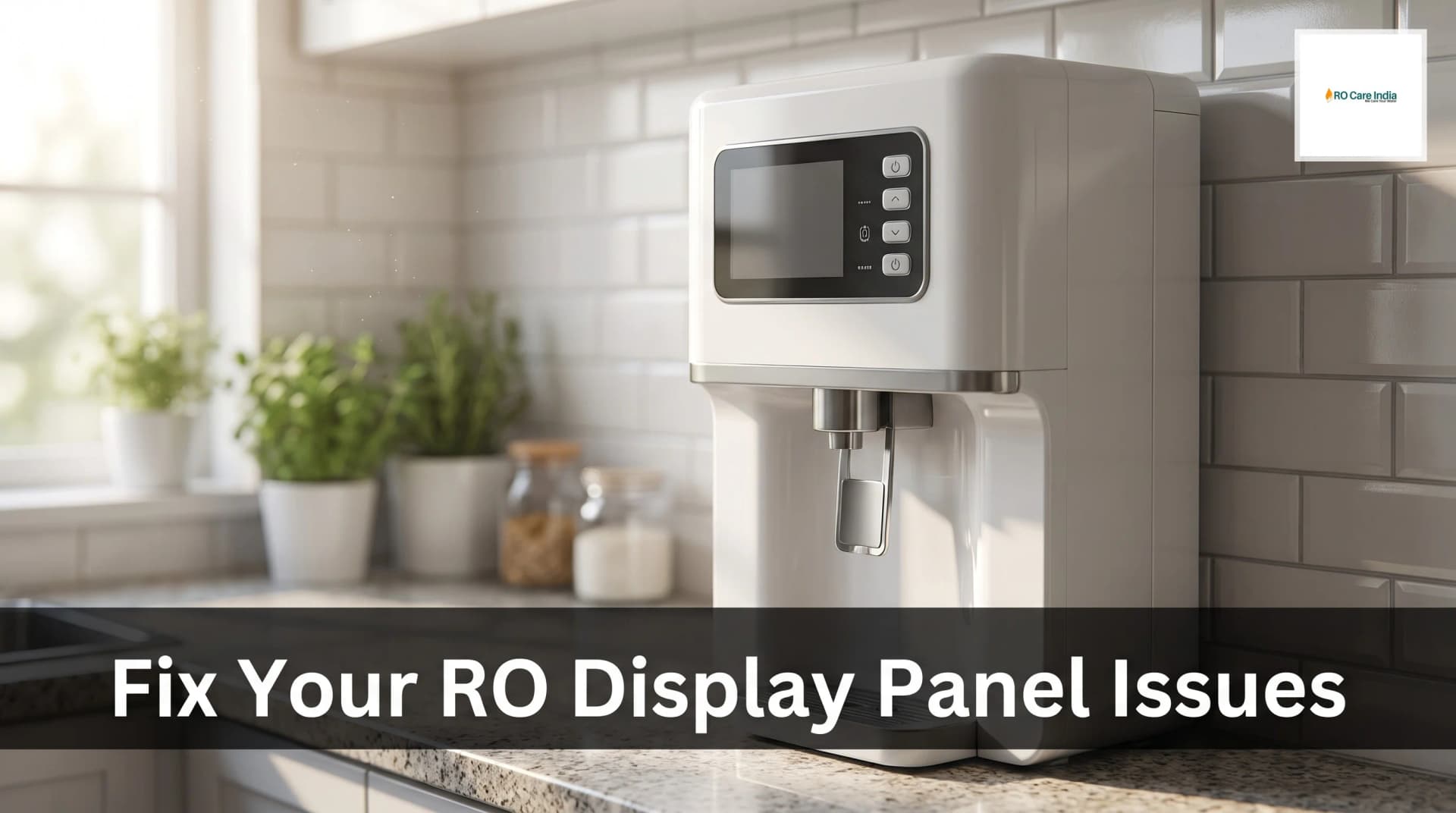 Why RO Display Panel Not Responding in Kolkata: How to Fix it? Why RO Display Panel Not Responding in Kolkata: How to Fix it?