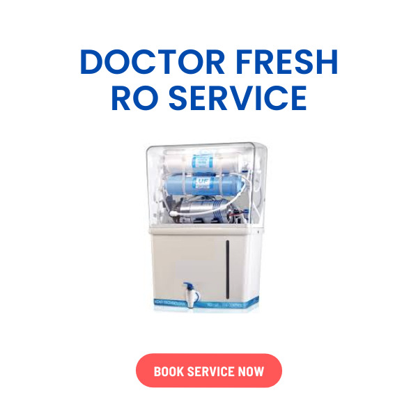 Doctor Fresh RO Service